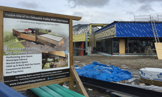 The new Columbia Valley Multi-Use Centre is scheduled for completion in May 2017. It will be available for use by all of the communities of southeastern B.C.'s Columbia Valley.