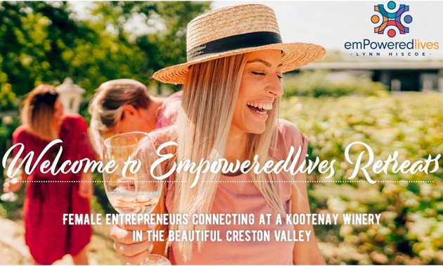 Graphic advertisting the Women in Business retreat with woman laughing and holding glass of wine, text at bottom of photo. 