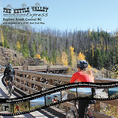 Cover of The Kettle Valley Express Adventure Travel Guide for South Central BC. 